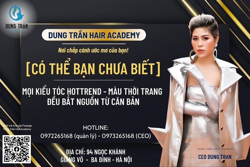 Những khóa học đào tạo nghề tóc tại Dung Trần Hair Academy